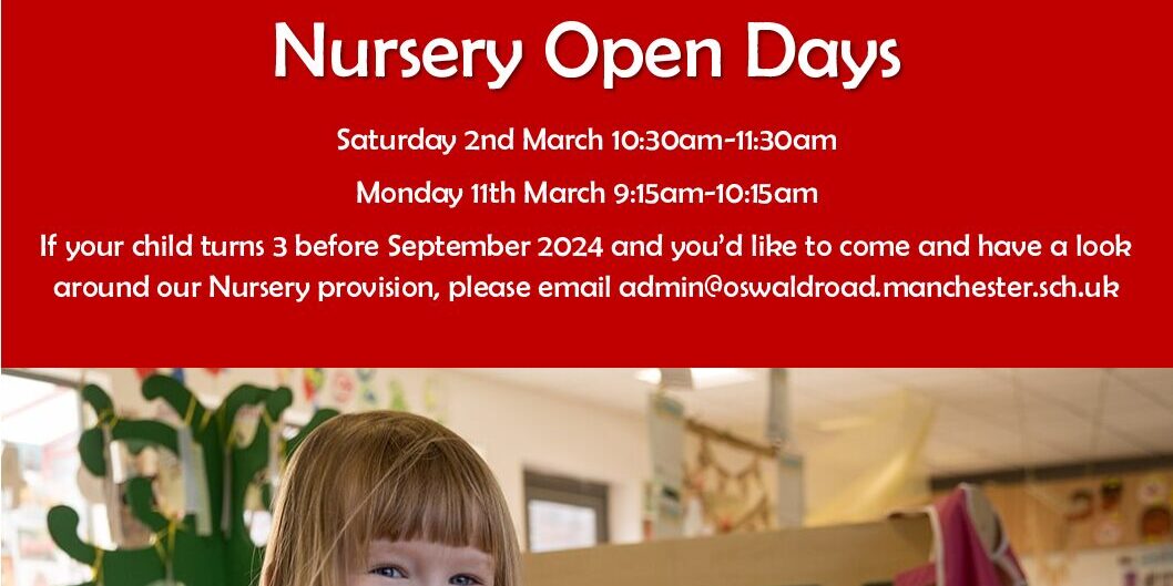 Nursery Open Days 2024_V2 - Oswald Road, Chorlton